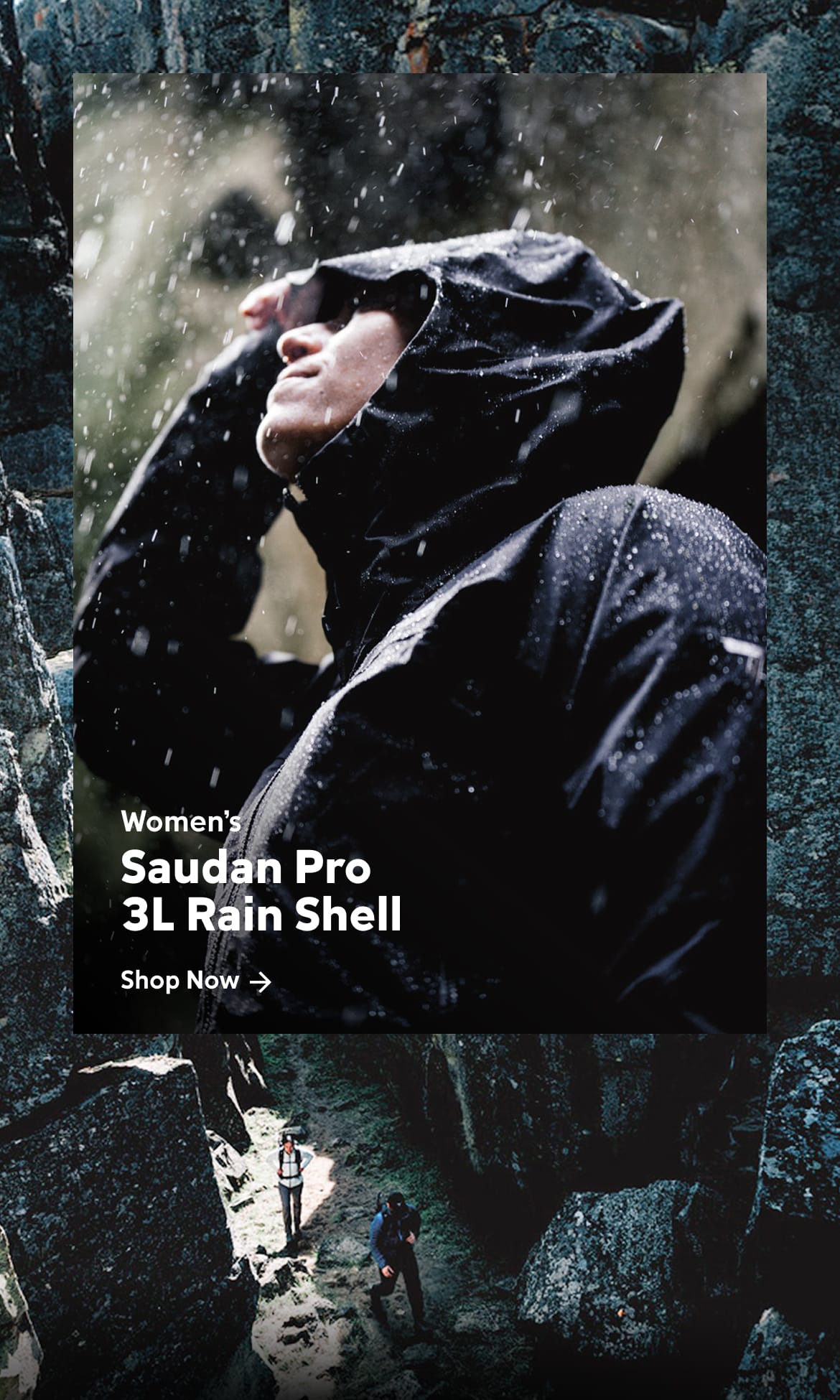 Women's Saudan Pro 3L Rain Shell. Shop Now